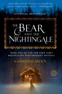 Image for "The Bear and the Nightingale"